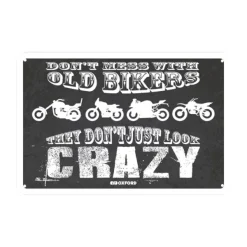Online Oxford MC-Skilte – Garageskilt- They Don’t Just Look Crazy OX375